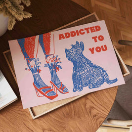 Affiche Addicted To You avec illustration graphique et message typographique
