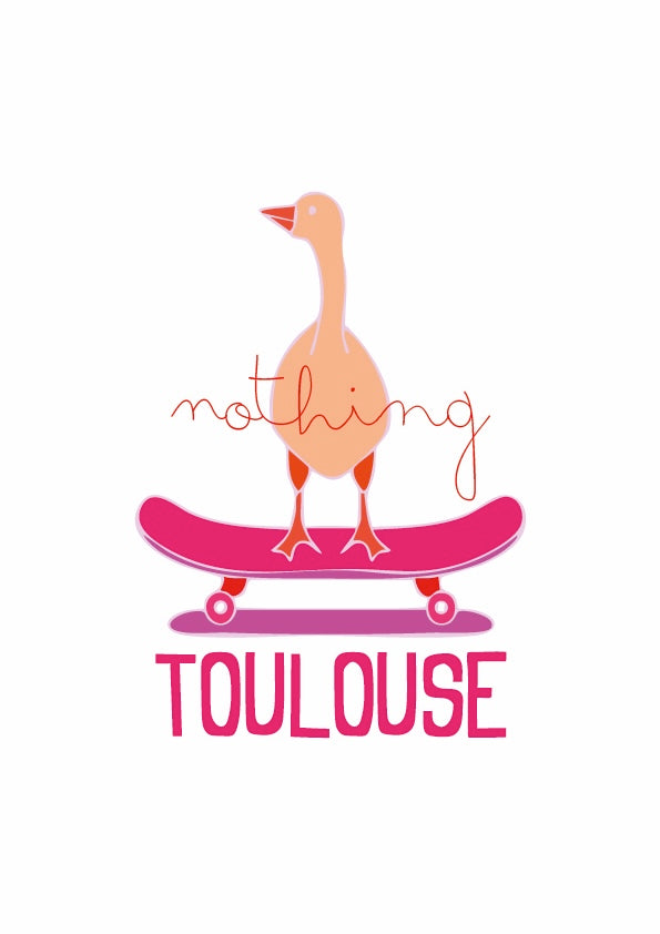 Affiche Nothing Toulouse avec illustration d’un canard sur skateboard
