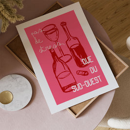Affiche Pas de stress que du Sud-Ouest avec illustration de bouteilles et message humoristique
